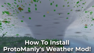 How to Install Protomanly’s Weather Mod  (Modrinth + CurseForge)