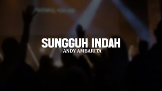 Download Lagu Sungguh Indah - Andy Ambarita (Lirik) || Lagu Rohani Kristen Menyejukkan Hati Pilihan Terbaik 2025 MP3 Download Lagu Sungguh Indah - Andy Ambarita (Lirik) || Lagu Rohani Kristen Menyejukkan Hati Pilihan Terbaik 2025 MP3