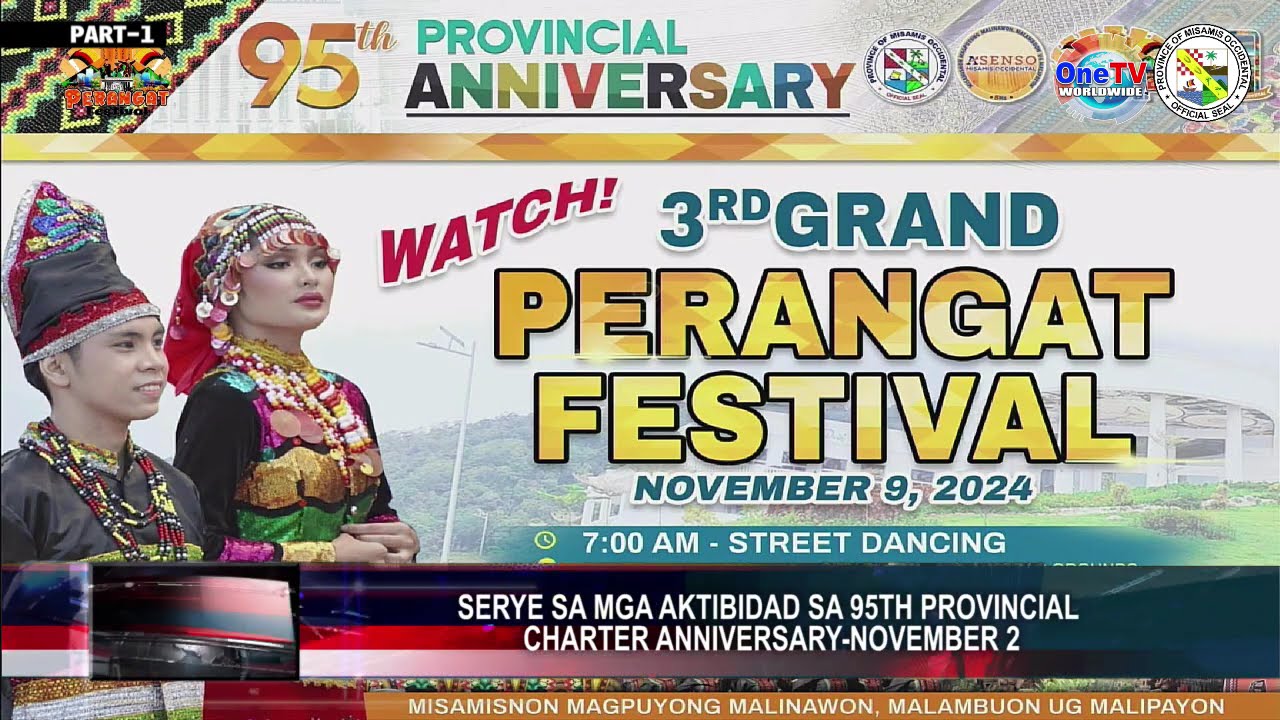 MISAMIS OCCIDENTAL | 3RD GRAND PERANGAT FESTIVAL (PART 1)