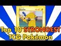 Top 10 All-Time Strongest TCG Pokémon