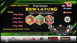 BANYU LARANGAN//NEW LAYUNG// EDISI 21 MEI 2023//LOK.SUDIMAMPIR SUBANG