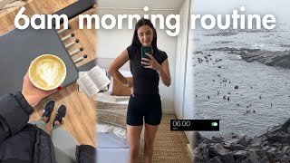 6AM MORNING ROUTINE | 10 habits to create a realistic \& productive morning routine