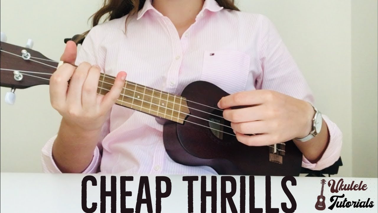 Cheap Thrills Sia (EASY Ukulele Tutorial) YouTube
