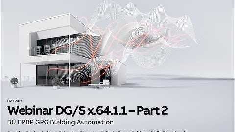 Webinar about New Generation DALI Gateways DG/S x.64.1.1 - Part 2