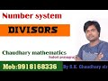 Number system Divisors Part 4 By S.K Chaudhary sir