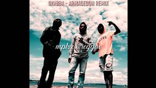 Oyabba -Armagedon Remix 2k20 - Dj Mplzex