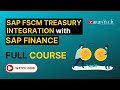 Sap fscm treasury integration with sap finance  full course  zarantech