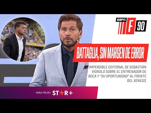 #BATTAGLIA, SIN MARGEN DE ERROR: IMPERDIBLE EDITORIAL sobre "LA OPORTUNIDAD" del DT de #Boca