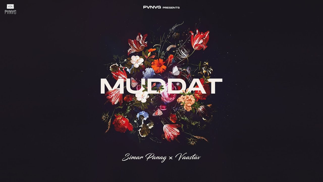 Muddat | Simar Panag | Vaastav | Latest Hindi Song 2022 | Official ...
