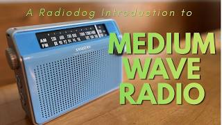 Introduction to Medium Wave Radio