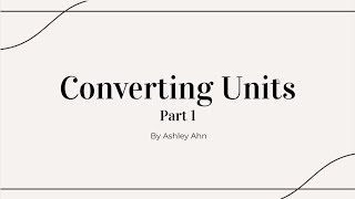 HSC Math: Converting Units Part 1