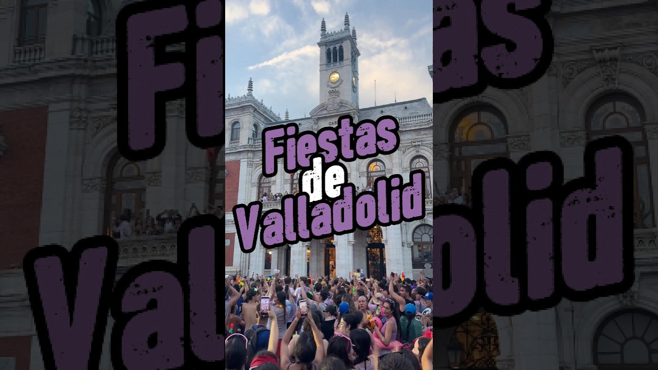 Fiestas de Valladolid