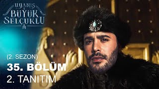 Uyanış Büyük Selçuklu 35. Bölüm 1. Fragmanı