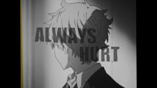 Always Hurt