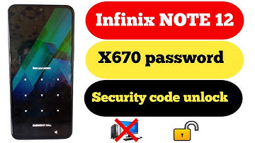 LAST UPDATE  || INFINIX NOTE 12  SECURITY CODE PASSWORD|| UNLOCK || X670 PASSWORD BYPASS WITHOUT PC