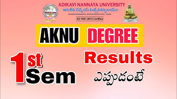 AKNU DEGREE 1ST SEM RESULTS 2023 | ADIKAVI NANNAYA  | FIRST SEM RESULTS | #aknu #techme111