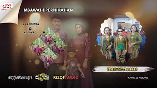 LIVE TAYUB SETYA LARAS | DIRUMAH  BPK.SARNO & IBU PAIYEM | GEDANGAN NGRAYUN PONOROGO | RIZQI AUDIO