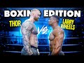 THOR vs LARRY WHEELS! BOXING EDITION!