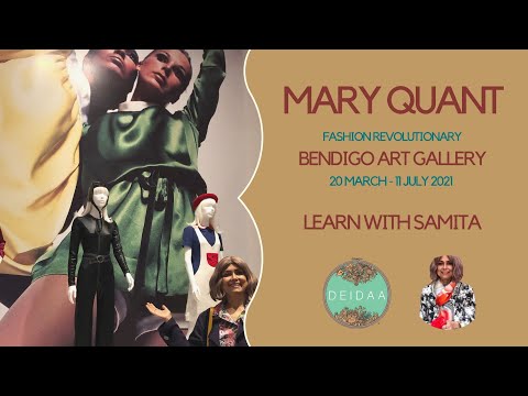Mary Quant Fashion Revolutionary - A Sneak Peek Learn with Samita