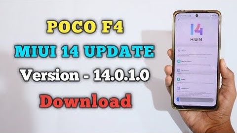 POCO F4 MIUI 14 Global Stable  UPDATE ( Android 13 ) Version - 14.0.1.0 Download