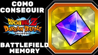 COMO CONSEGUIR "Battlefield Memory" - Dragon Ball Z Dokkan Battle