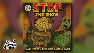 Alchemist x Griselda Sample Packs | 'Stop The Show' | Boom Bap, Soul, Dark Samples