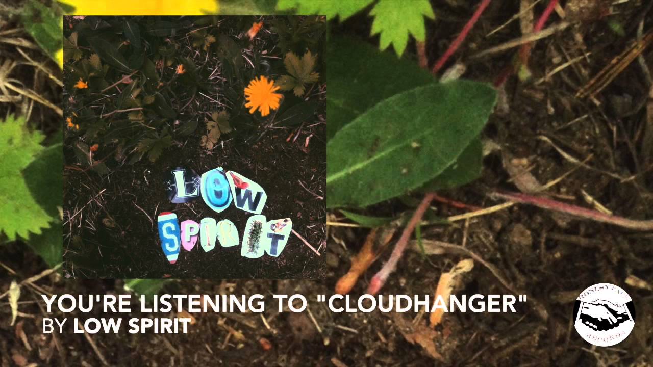 Low Spirit - Cloudhanger