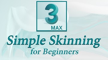 Simple skinning in 3DS MAX