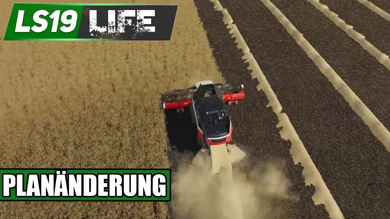 LS19 Life #09 - Planänderung - LS19 Challenge