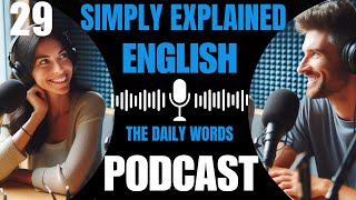 Learn English with podcast 29 for beginners to intermediates |THE COMMON WORDS | English podcast