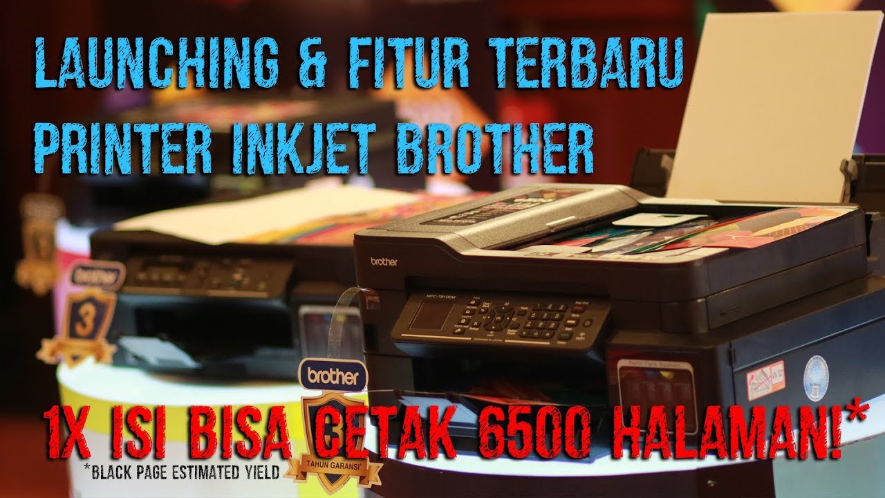 Launching Fitur Terbaru Printer Inkjet Brother DCP T310 T510W 