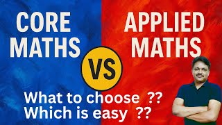 Famous core maths vs applied maths | Which is better | Which is easy | Gaur Classes Profile