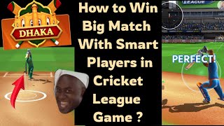 How to Win Big Tournament With 😱 Smart Players in Cricket League Game screenshot 2