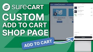 Build Your Own SureCart Shop Page (with Add to Cart Features!)