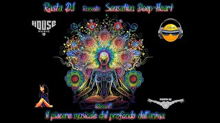Deep House By Rasta Dj In  Sensation Deep Heart 71