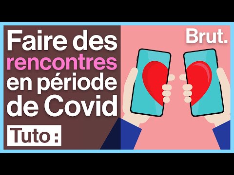 Quelques conseils pour faire des rencontres en période de Covid