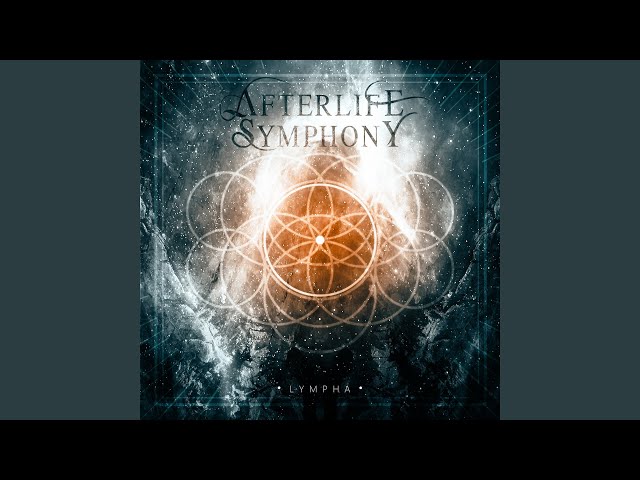Afterlife Symphony - XXI