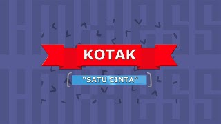 KOTAK - Satu Cinta (Audio Unofficial)