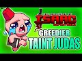 Tainted Judas Greedier - Hutts Streams Repentance