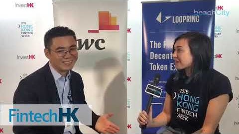 Daniel Wang Founder of Loopring has big news at HKFinTechWeek