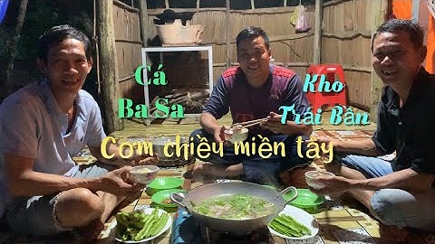 Ngâm lưới Cá Sủ dính luôn mấy con cá Ba Sa về kho trái bần bữa cơm chiều mưa | Cldv #563