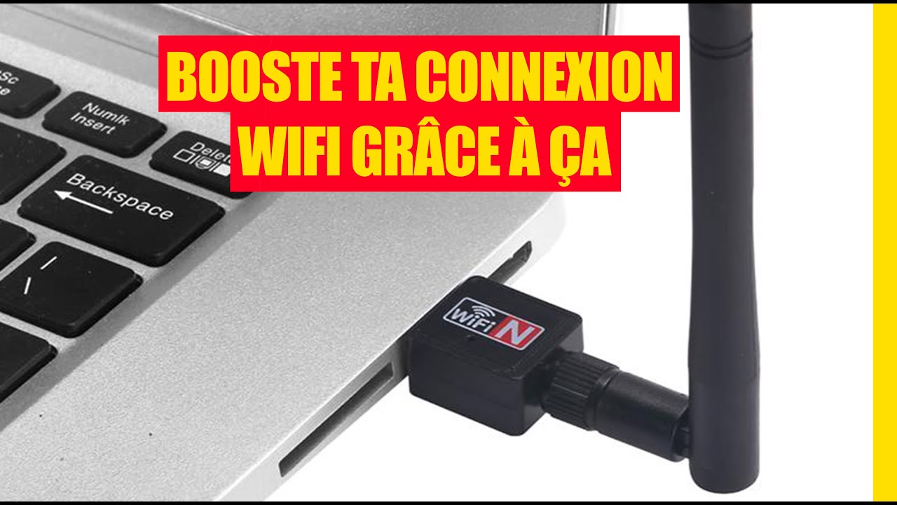Booster la connexion WIFI sur votre PC grâce à ces deux superbes