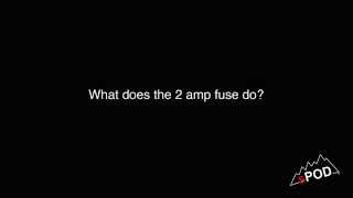 sPOD SE System 2AMP Fuse FAQ 6
