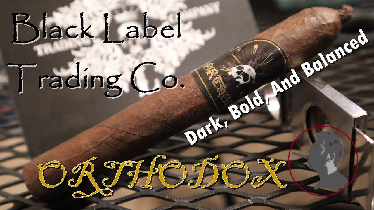 Black Label Trading Co  Orthodox, Jonose Cigars Review