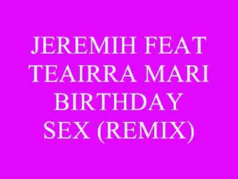 Jeremih Birthday Sex