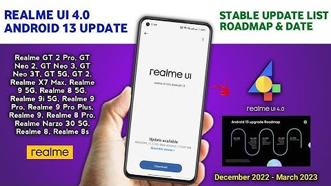 Realme UI 4.0 Update Android 13 Stable Update Date | Ui 4.0 Update Roadmap Device list 2022 - 2023