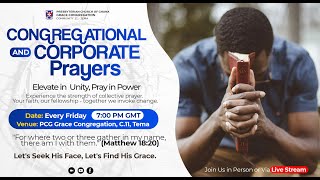 Join Us! CONGREGATIONAL & CORPORATE PRAYERS - Every FRIDAY | 31ST MAY 2024