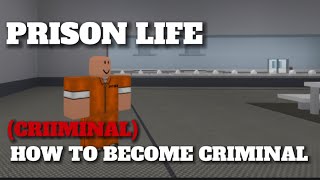 How to became criminals in prison life #roblox screenshot 5
