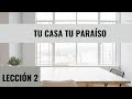 TALLER DE MINIMALISMO📚(LECCIÓN 2) TU CASA es tu PARAÍSO🏚 🏚 🏰