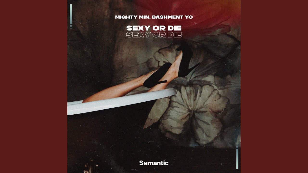 Sexy or Die